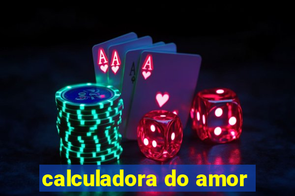 calculadora do amor